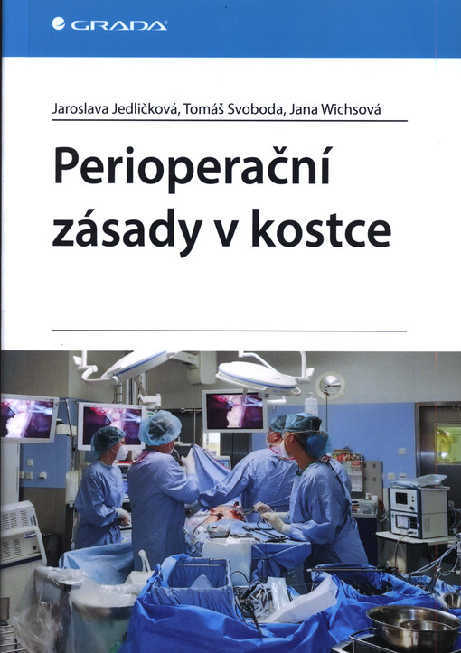Perioperační zásady v kostce