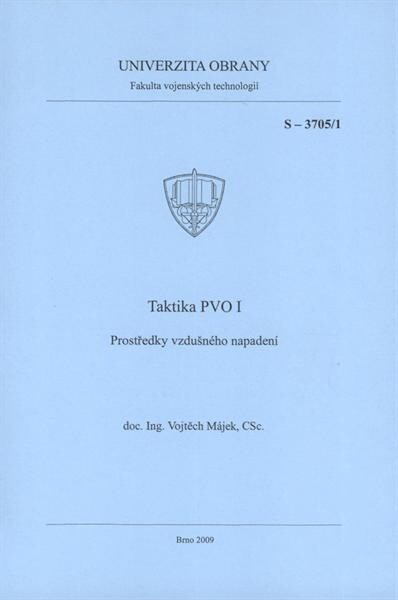 Taktika PVO I : prostředky vzdušného napadení