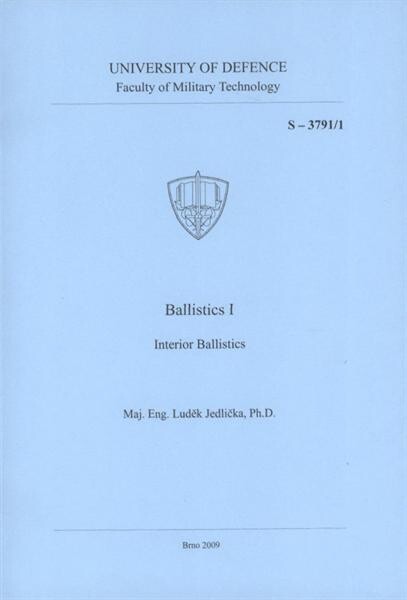 Ballistics I : interior ballistics