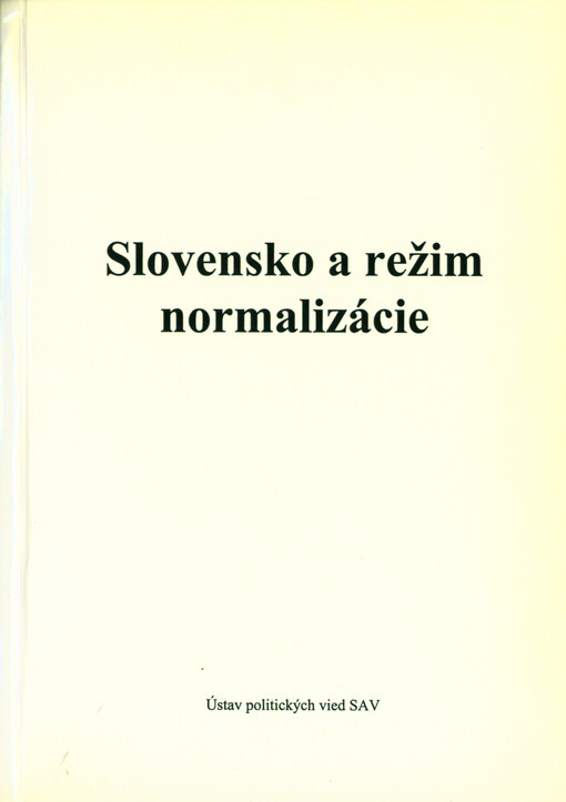 Slovensko a režim normalizácie