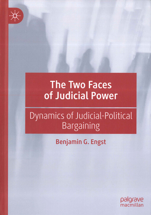 The two faces of judicial power : dynamics of judicial-political bargaining