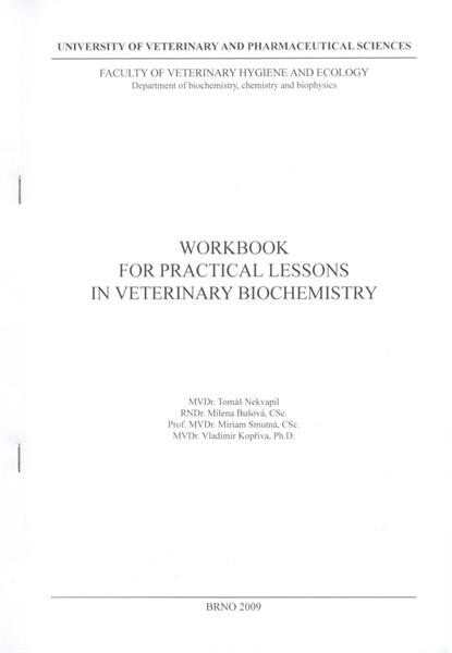 Workbook for practical lessons in veterinary biochemistry