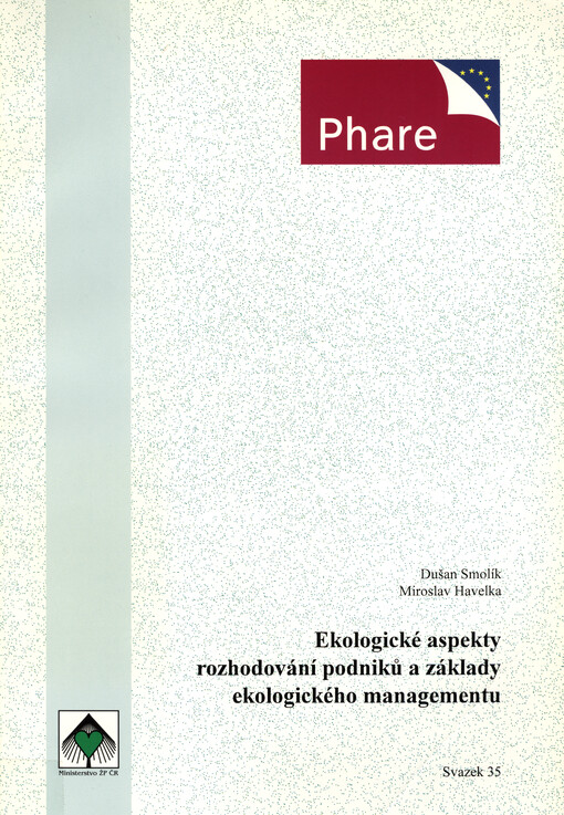 Ekologické aspekty rozhodování podniků a základy ekologického managementu