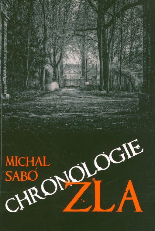 Chronologie zla