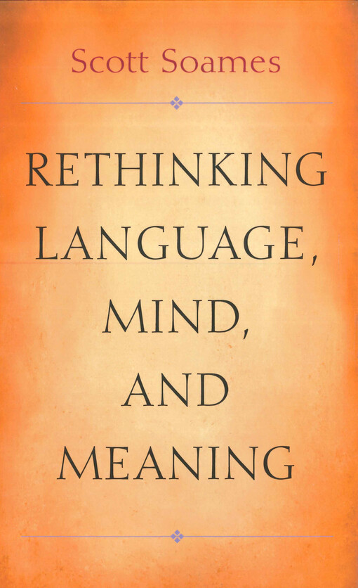 Rethinking language, mind, and meaning