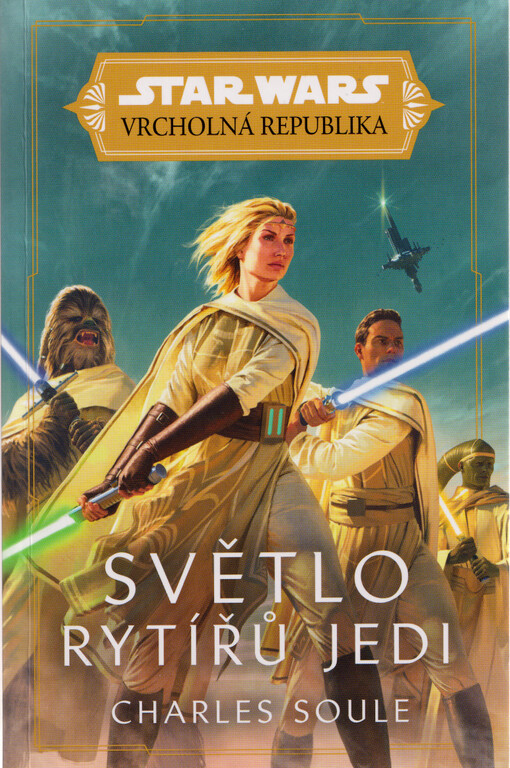 Star Wars: Vrcholná Republika. Světlo rytířů Jedi
