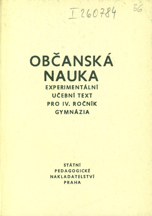 Občanská nauka : experimentální učeb. text pro 4. roč. gymnázia