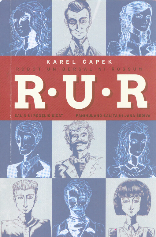 R.U.R. : robot unibersal ni rossum
