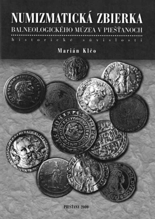 Numizmatická zbierka Balneologického múzea v Piešťanoch
