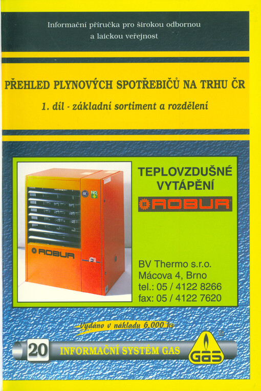 Přehled plynových spotřebičů na trhu ČR. 1. díl, Základní sortiment a rozdělení