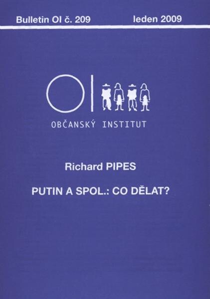 Putin a spol. - co dělat?