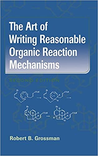 The art of writing reasonable organic reaction mechanisms