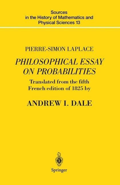 Philosophical essay on probabilities