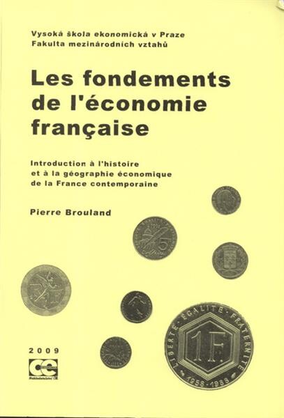 Les fondements de l'économie française