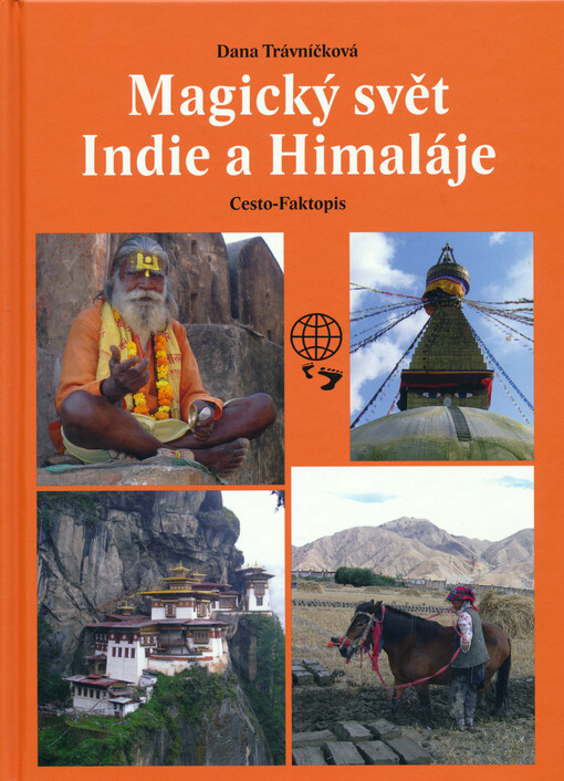Magický svět Indie a Himaláje : cesto-faktopis