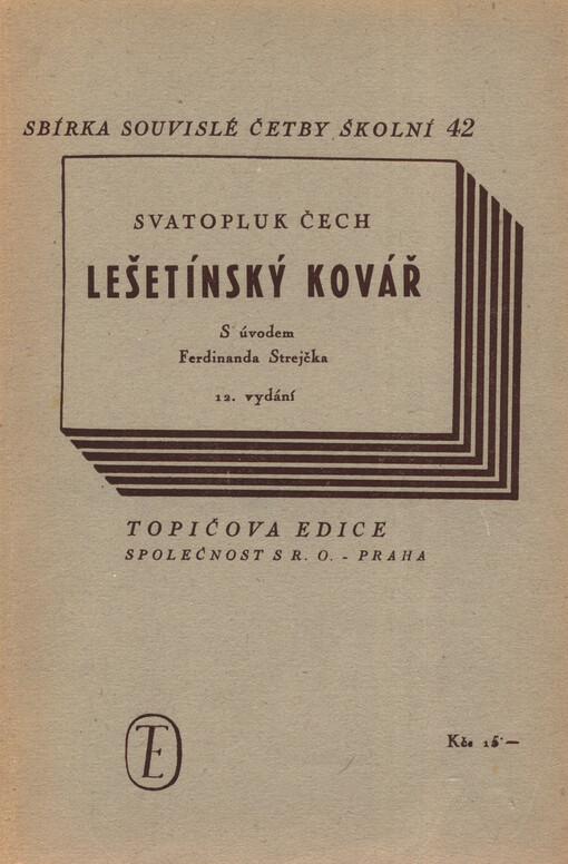 Lešetínský kovář :báseň, Původního znění vydání třetí, jinak vydání deváté