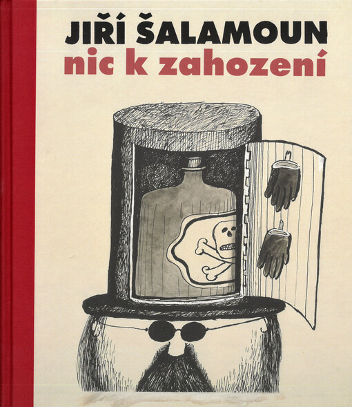 Jiří Šalamoun: Nic k zahození