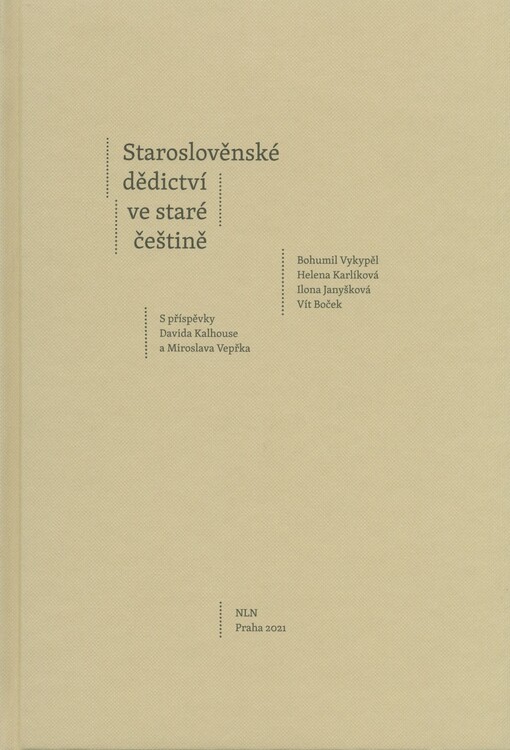 Staroslověnské dědictví ve staré češtině