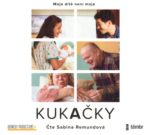 Kukačky : moje dítě není moje