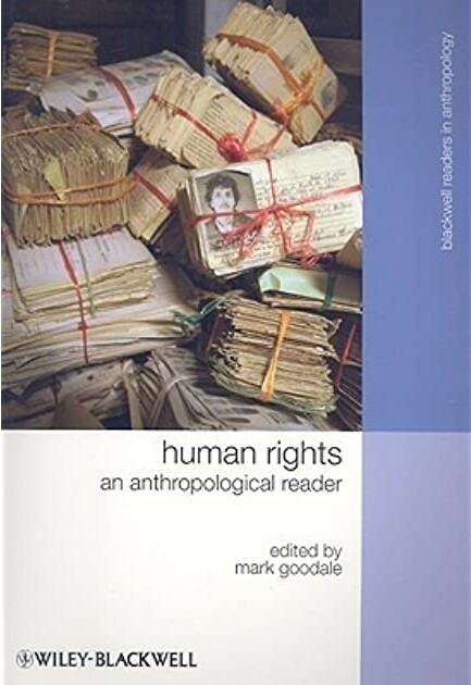 Human rights : an anthropological reader