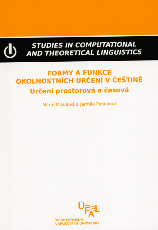 Formy a funkce okolnostních určení v češtině : určení prostorová a časová