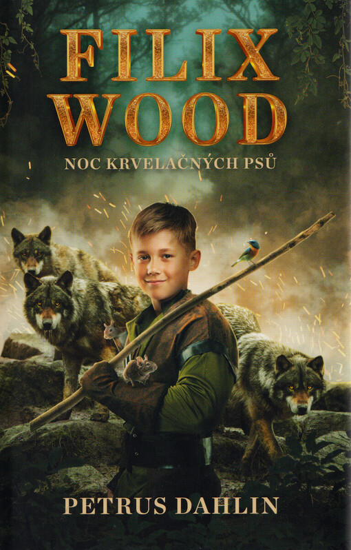 Filix Wood. Noc krvelačných psů