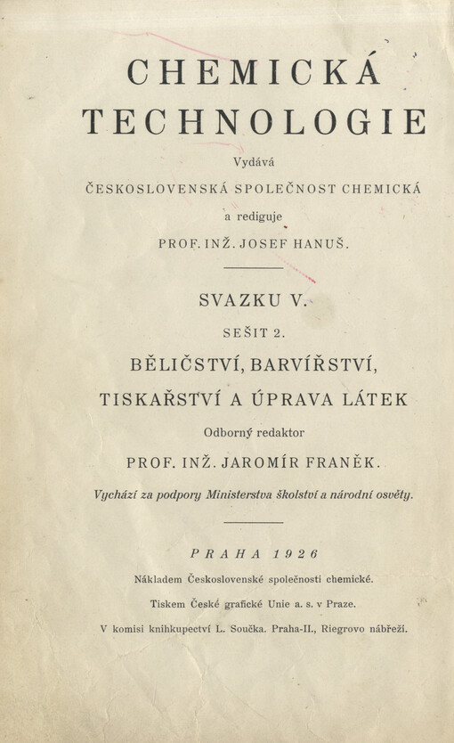 Běličství, barvířství, tiskařství a úprava látek