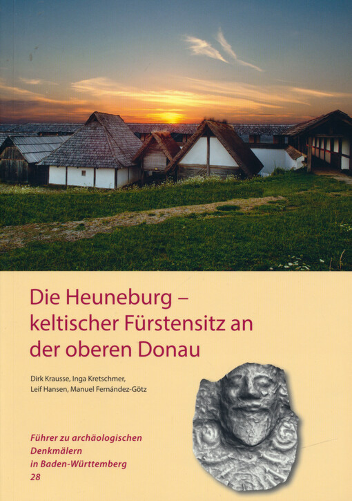 Die Heuneburg - keltischer Fürstensitz an der oberen Donau