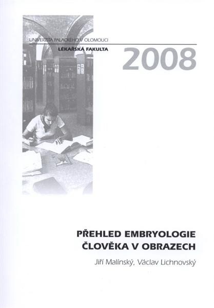 Přehled embryologie člověka v obrazech