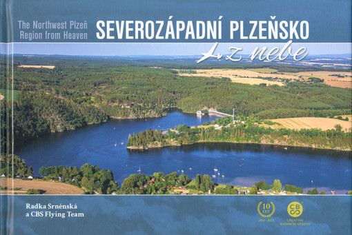 Severozápadní Plzeňsko z nebe = The northwest Plzeň region from heaven