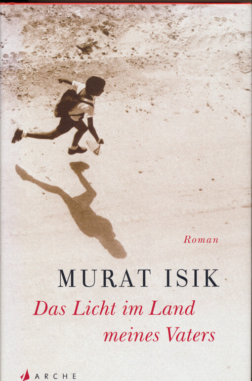 Das Licht im Land meines Vaters