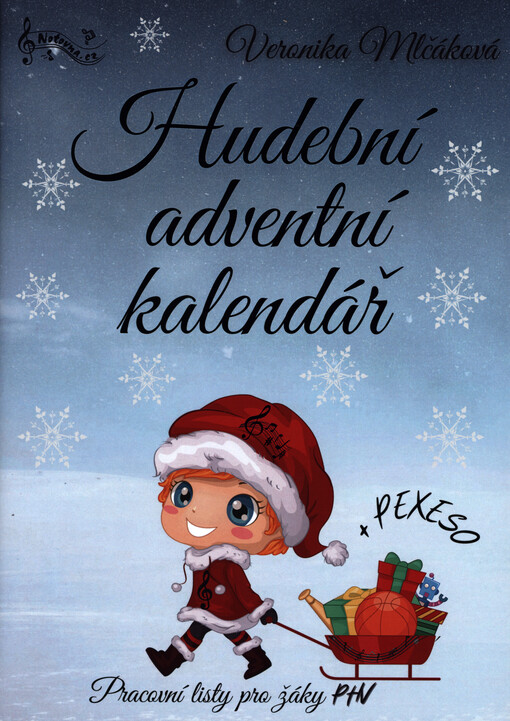 Hudební adventní kalendář : pracovní listy pro žáky PHV