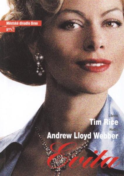 Evita :muzikál : premiéra 28. března 2009 na Hudební scéně MdB
