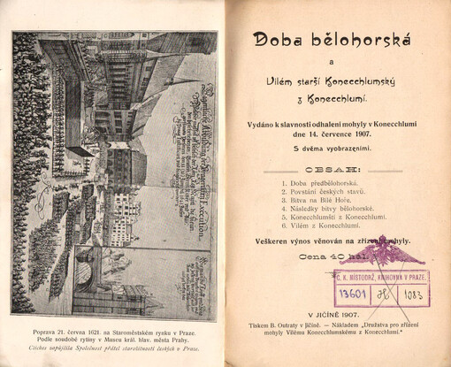 Doba bělohorská a Vilém starší Konecchlumský z Konecchlumí: vydáno k slavnosti odhalení mohyly v Konecchlumí dne 14. července 1907