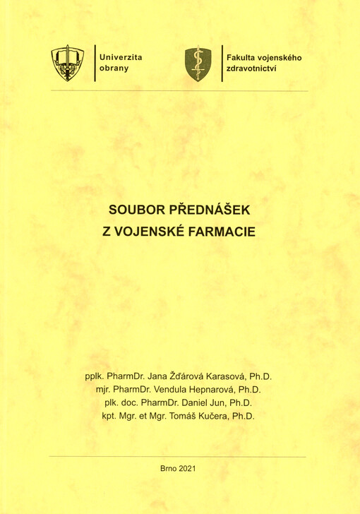 Soubor přednášek z vojenské farmacie