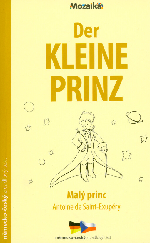 Der kleine Prinz = Malý princ
