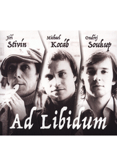 Ad libitum (odkaz v elektronickém katalogu)
