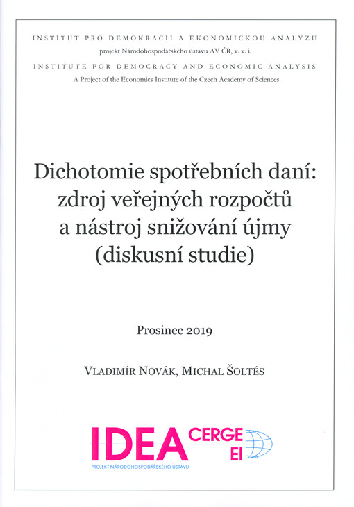 Dichotomie spotřebních daní: zdroj veřejných rozpočtů a nástroj snižování újmy (diskusní studie)