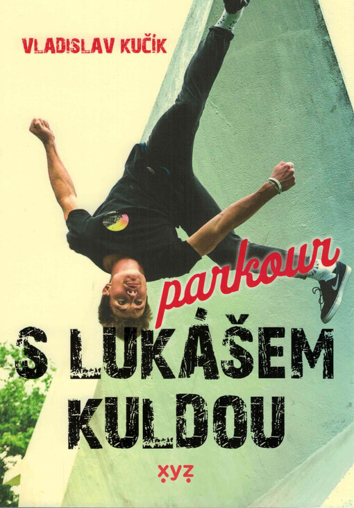 Parkour s Lukášem Kuldou
