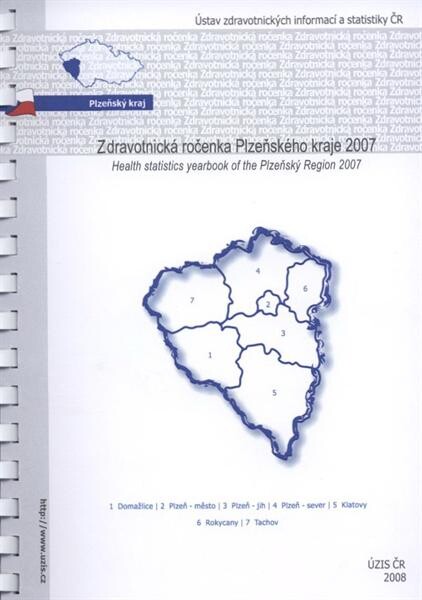 Zdravotnická ročenka ...Kraj Plzeňský = Health statistics yearbook ... Region Plzeňský