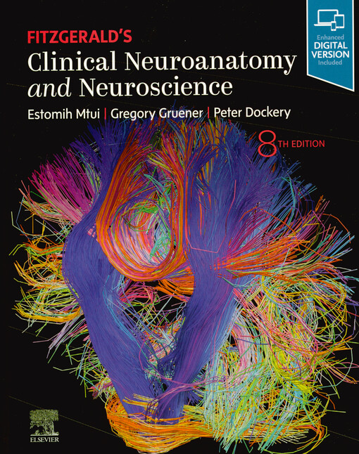 Fitzgerald's clinical neuroanatomy and neuroscience