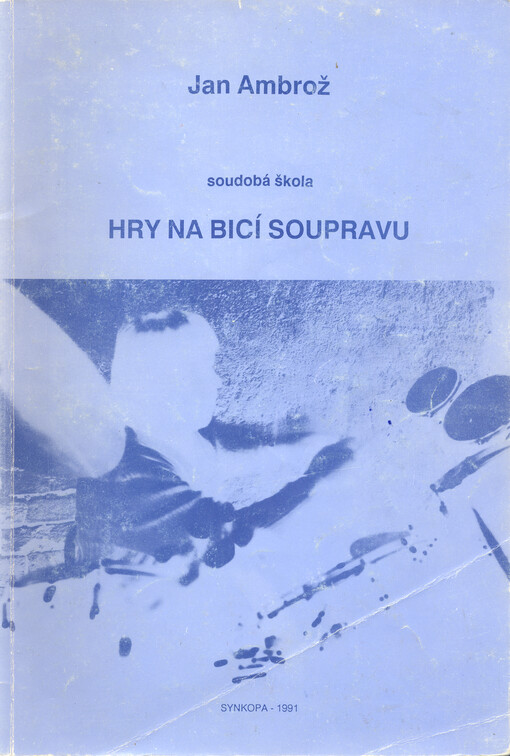 Soudobá škola hry na bicí soupravu