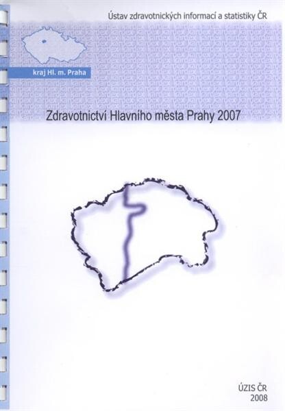 Zdravotnictví Hlavního města Prahy ...