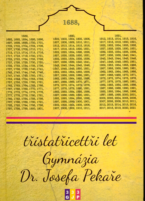 333 let Gymnázia Dr. Josefa Pekaře