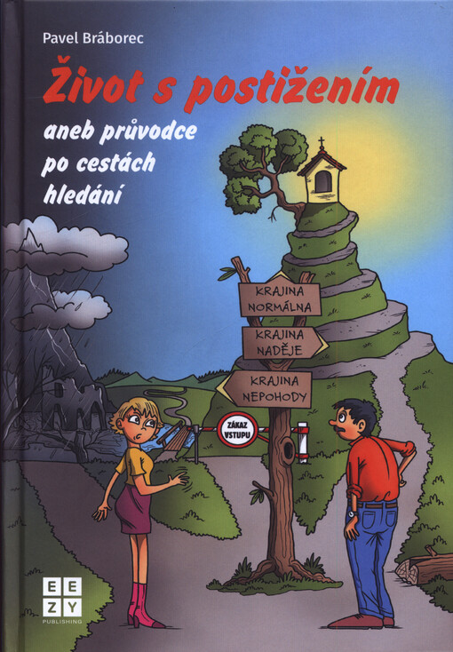 Život s postižením aneb průvodce po cestách hledání