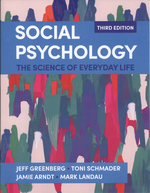 Social psychology : the science of everyday life