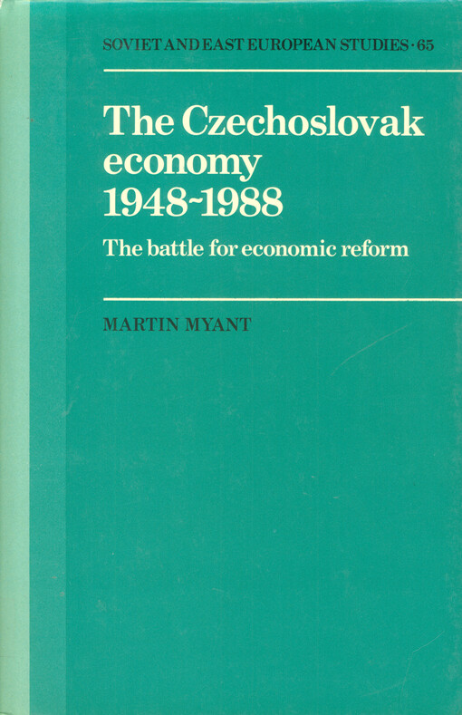 The Czechoslovak economy 1948-1988 : the battle for economic reform