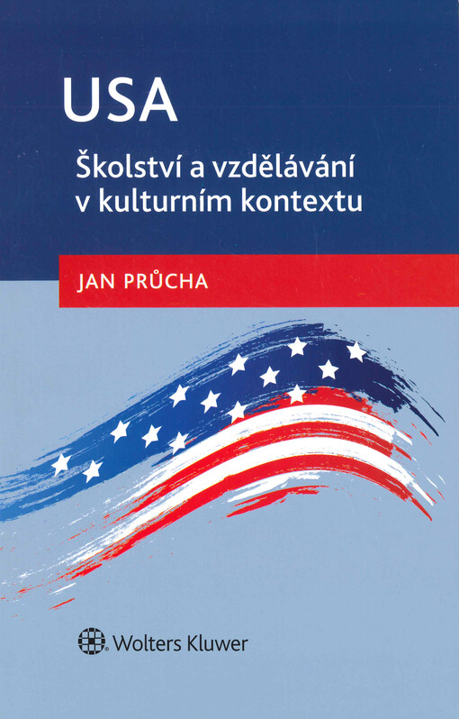 USA : školství a vzdělávání v kulturním kontextu