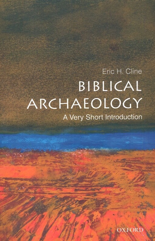 Biblical archaeology : a very short introduction