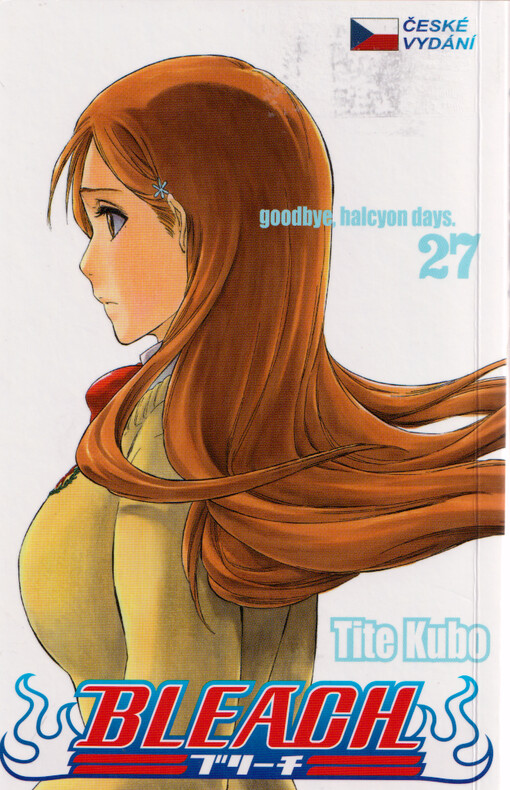 Bleach. 27, Goodbye, halcyon days